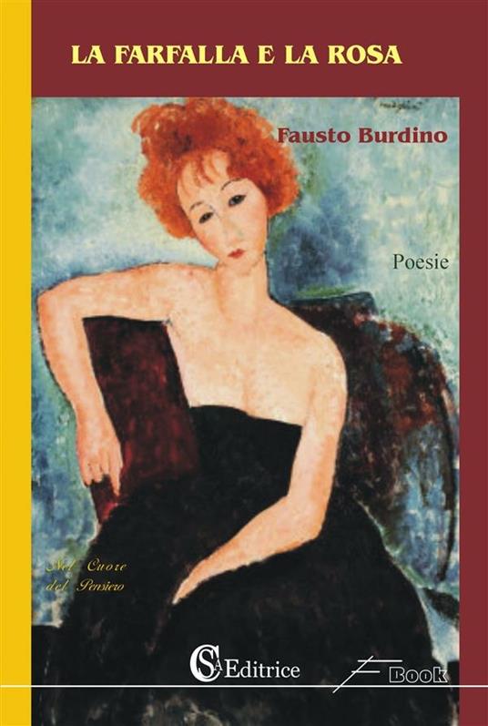 La farfalla e la rosa - Fausto Burdino - ebook