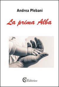 La prima alba - Andrea Plebani - copertina