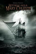 Ritorno alla Mary Celeste