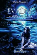 Evadne. La sirena perduta