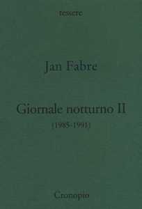 Giornale notturno (1985-1991). Vol. 2