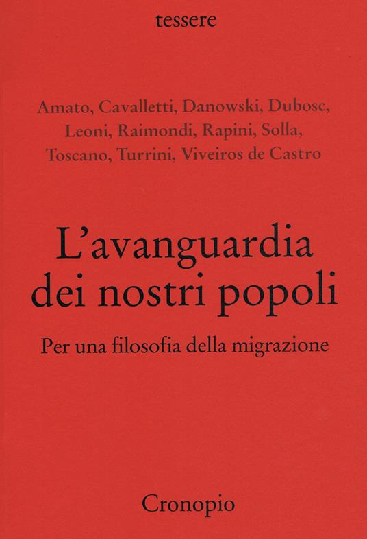 L' avanguardia dei nostri popoli. Per una filosofia della migrazione - copertina