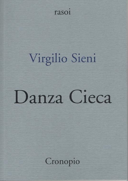 Danza Cieca - Virgilio Sieni - copertina