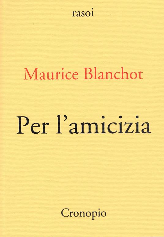 Per l'amicizia - Maurice Blanchot - copertina