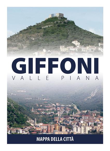 Giffoni Valle Piana. Mappa della Città - copertina