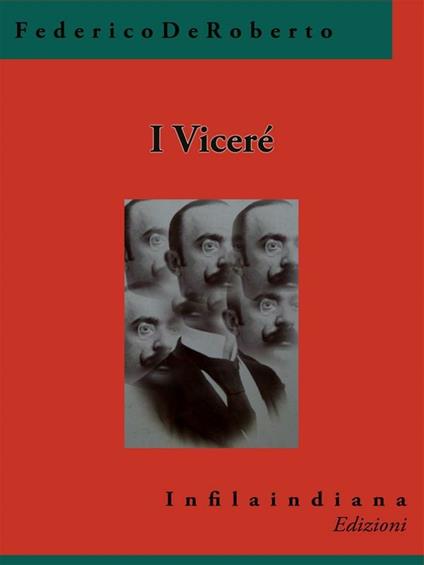 I Viceré - Federico De Roberto - ebook