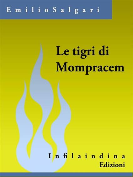 Le tigri di Mompracem - Emilio Salgari - ebook