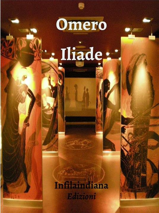 Iliade - Omero - ebook