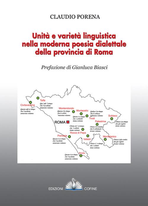 Unità e varietà linguistica nella moderna poesia dialettale della provincia di Roma - Claudio Porena - copertina