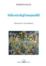 Sulla scia degli inseparabili