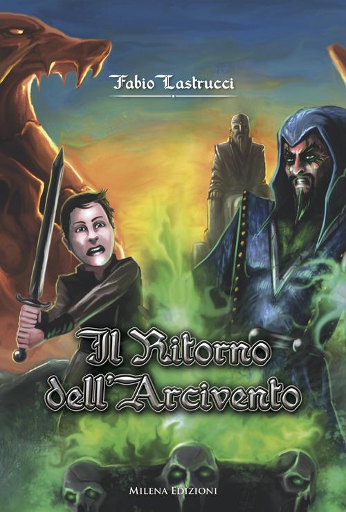 Il ritorno dell'Arcivento - Fabio Lastrucci - copertina