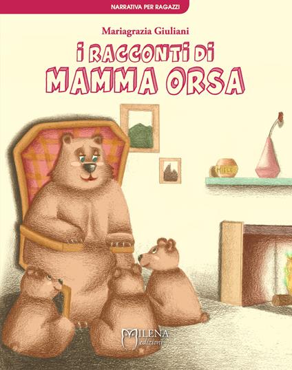I racconti di Mamma Orsa - Mariagrazia Giuliani - copertina
