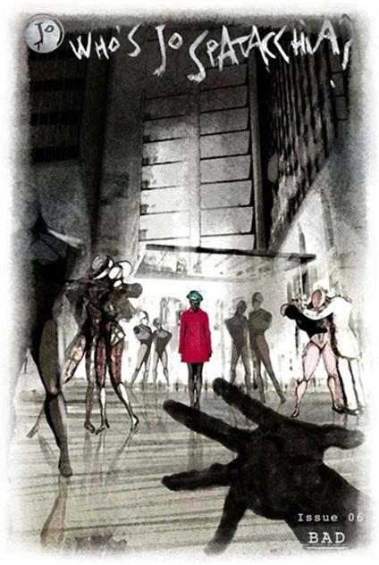 Who's Jo Spatacchia? - Issue 06 - Bad - Vieri Tommasi Candidi - ebook