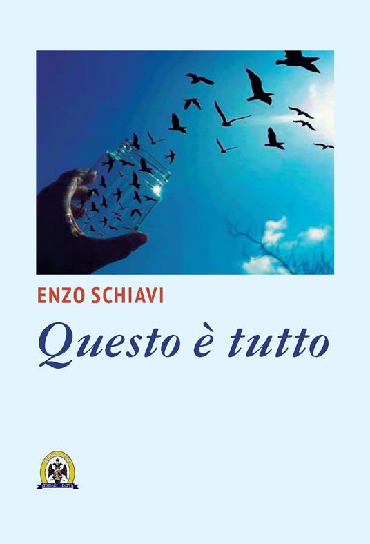 Questo è tuto - Enzo Schiavi - copertina