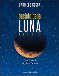 Baciato dalla luna - Carmelo Sessa - copertina