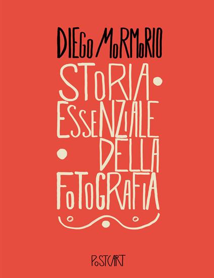 Storia essenziale della fotografia - Diego Mormorio - copertina