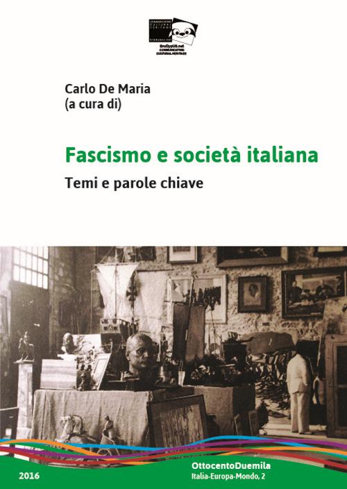 Fascismo e società italiana. Temi e parole-chiave - copertina