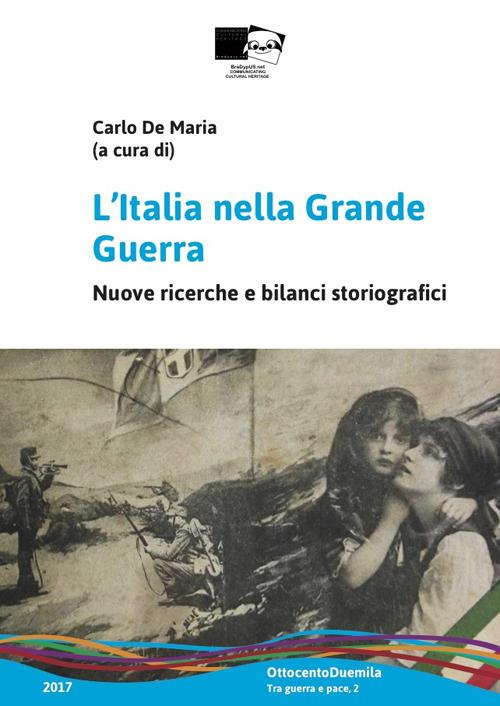 L' Italia nella Grande Guerra. Nuove ricerche e bilanci storiografici - copertina