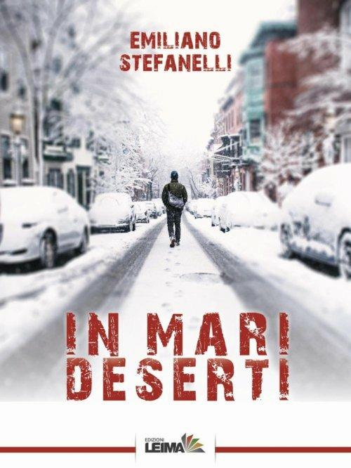 In mari deserti - Emiliano Stefanelli - copertina