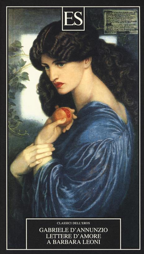Lettere d'amore a Barbara Leoni - Gabriele D'Annunzio - copertina