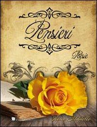 Pensieri. Raccolta di poesie - Ilaria Militello - copertina