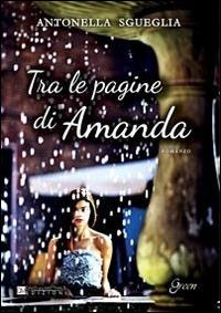 Tra le pagine di Amanda - Antonella Sgueglia - copertina