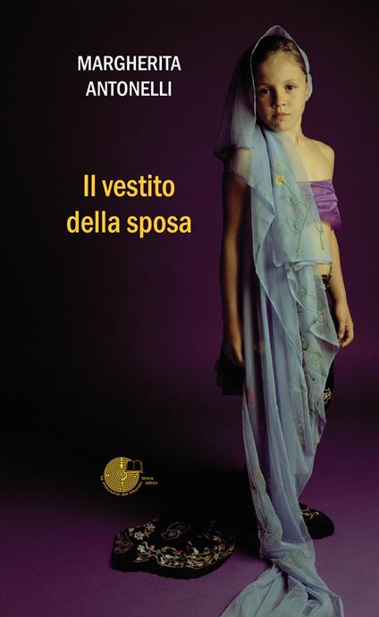 Il vestito della sposa - Margherita Antonelli - copertina