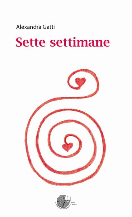 Sette settimane - Alexandra Gatti - copertina