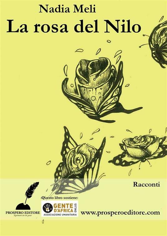 La rosa del Nilo - Nadia Meli - ebook