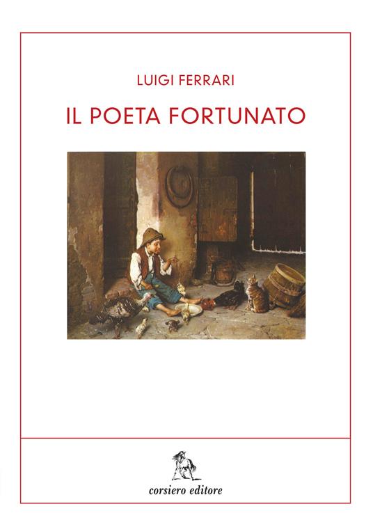 Il poeta fortunato - Luigi Ferrari - copertina