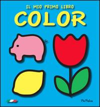 Il mio primo libro color - Eugenia Dolzhenkova,Luca Grigolato - copertina