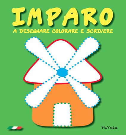 Imparo a disegnare colorare e scrivere - Eugenia Dolzhenkova,Luca Grigolato - copertina
