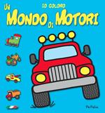 Io coloro un mondo di motori