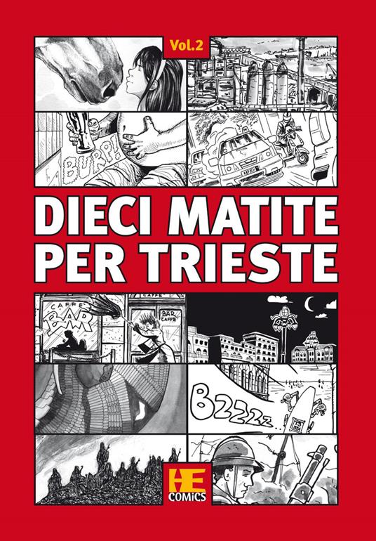 Dieci matite per Trieste. Vol. 2 - copertina