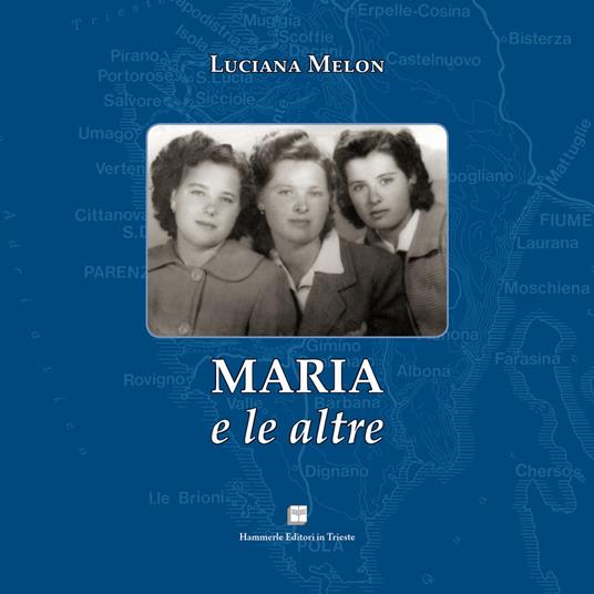 Maria e le altre - Luciana Melon - copertina