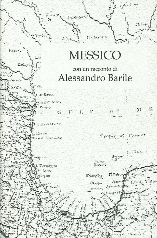 Messico - Alessandro Barile - copertina