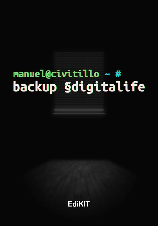 Backup §digitalife - Manuel Civitillo - copertina
