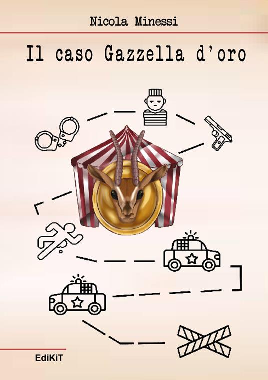 Il caso gazzella d'oro - Nicola Minessi - copertina