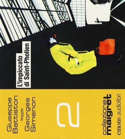 L' impiccato di Saint-Pholien letto da Giuseppe Battiston. Audiolibro. CD Audio formato MP3 - Georges Simenon - copertina