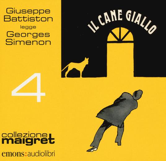 Il cane giallo letto da Giuseppe Battiston. Audiolibro. CD Audio formato MP3 - Georges Simenon - copertina