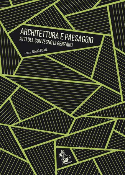 Architettura e paesaggio. Atti del Convegno (Genzano) - copertina
