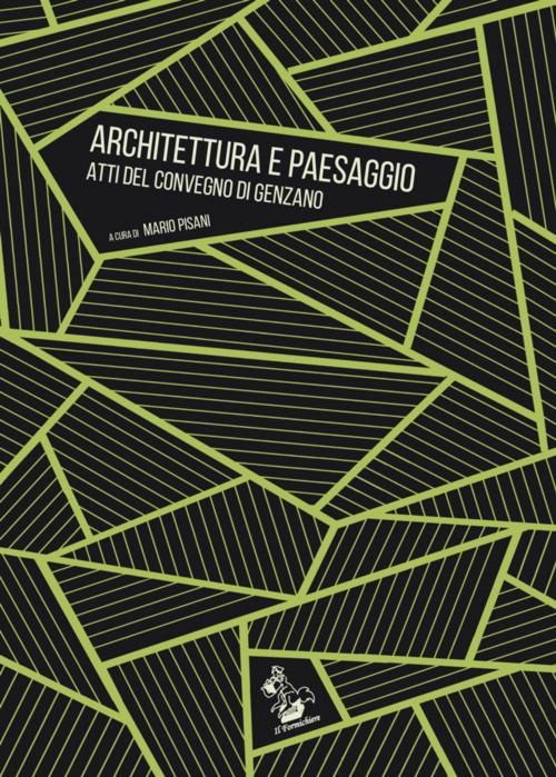 Architettura e paesaggio. Atti del Convegno (Genzano) - copertina