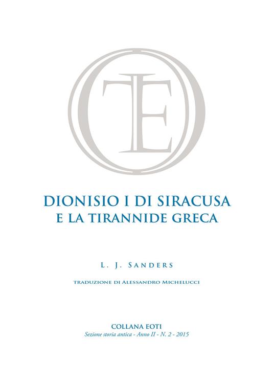 Dionisio I di Siracusa e la tirannide greca - Lionel J. Sanders - copertina