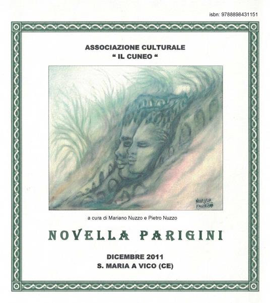 Novella Parigini. Catalogo della mostra (S. Maria a Vico, dicembre 2011) - copertina