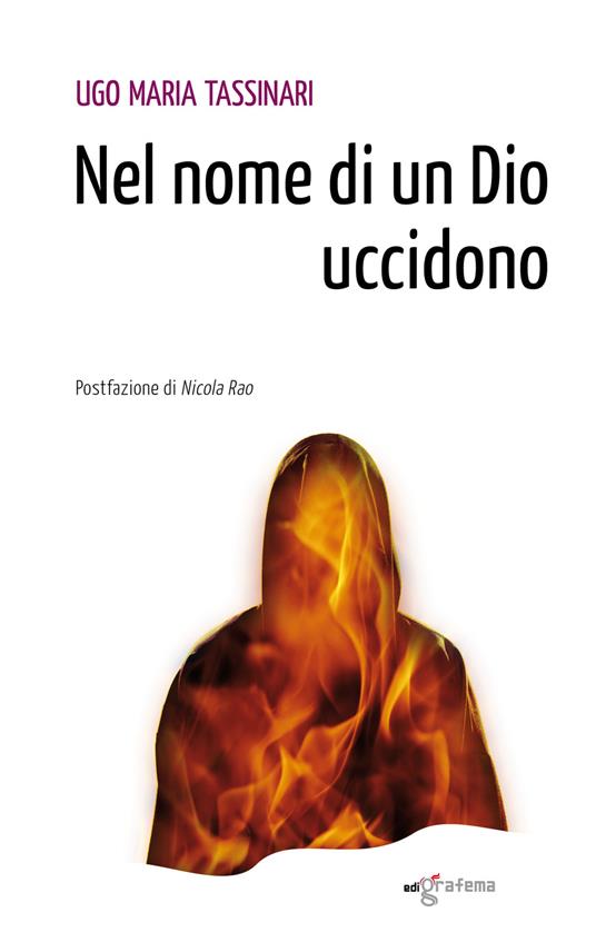 Nel nome di un Dio uccidono - Ugo M. Tassinari - copertina