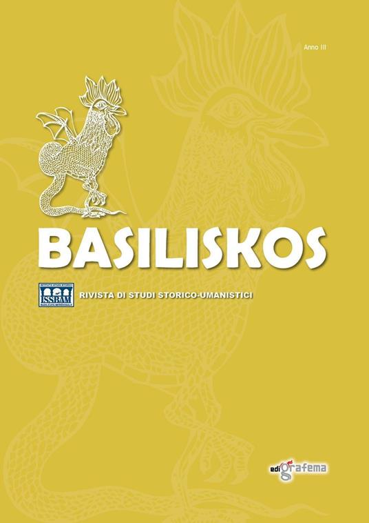 Basiliskos. Rivista di studi storico-umanistici. Vol. 3 - copertina