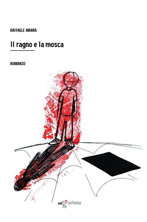 Il ragno e la mosca - Raffaele Marra - copertina