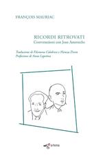 Ricordi ritrovati. Conversazioni con Jean Amrouche