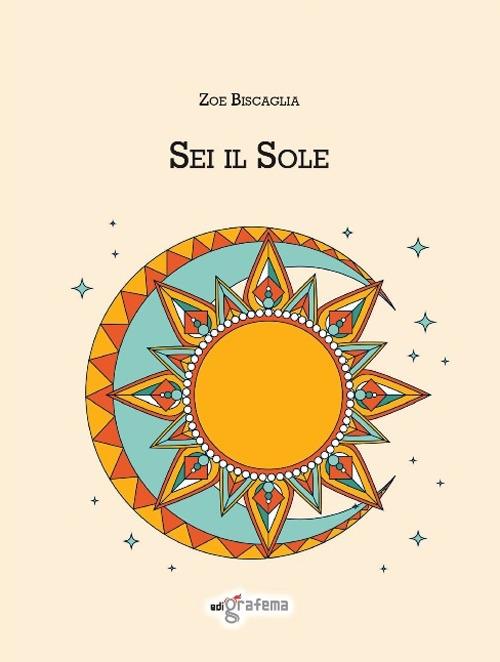 Sei il sole - Zoe Biscaglia - copertina