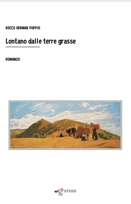 Lontano dalle terre grasse - Rocco Herman Puppio - copertina